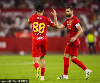 西甲第四轮开幕战：塞维利亚迎战埃尔切，欧冠球队赛程悬念待解